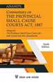 Commentary on Provincial Small Cause Courts Act, 1887 alongwith the Presidency Small Cause Court Act, 1882 and Civil Court Act with Central and State Amendments - Mahavir Law House(MLH)